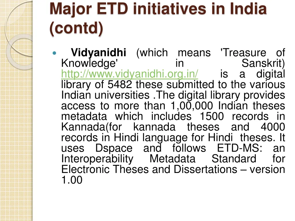 major etd initiatives in india contd 2