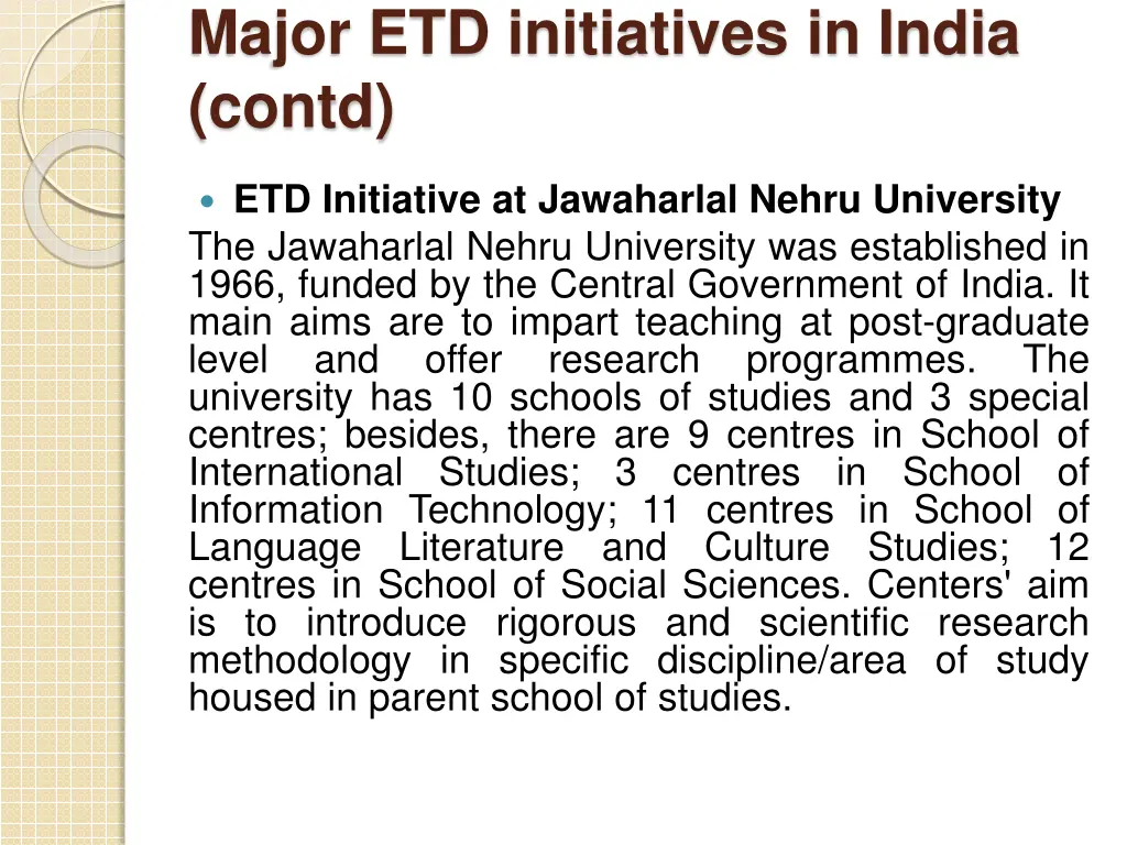 major etd initiatives in india contd 3