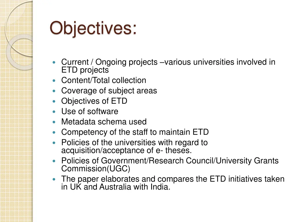 objectives