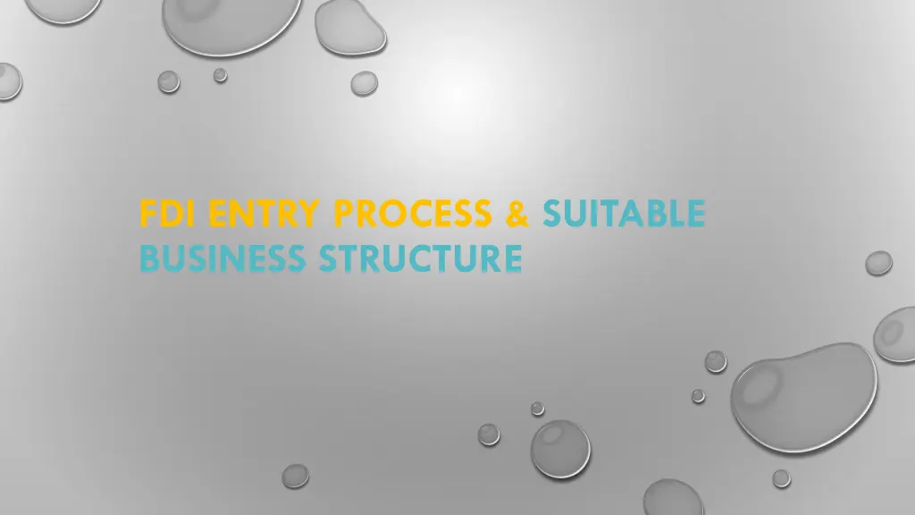 fdi entry process suitable business structure