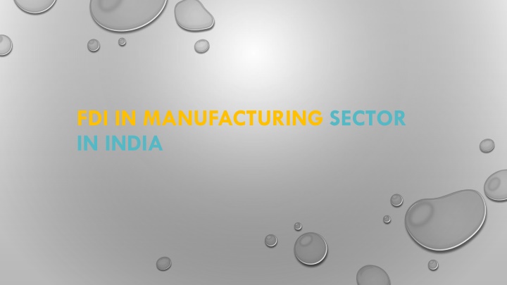 fdi in manufacturing sector in india