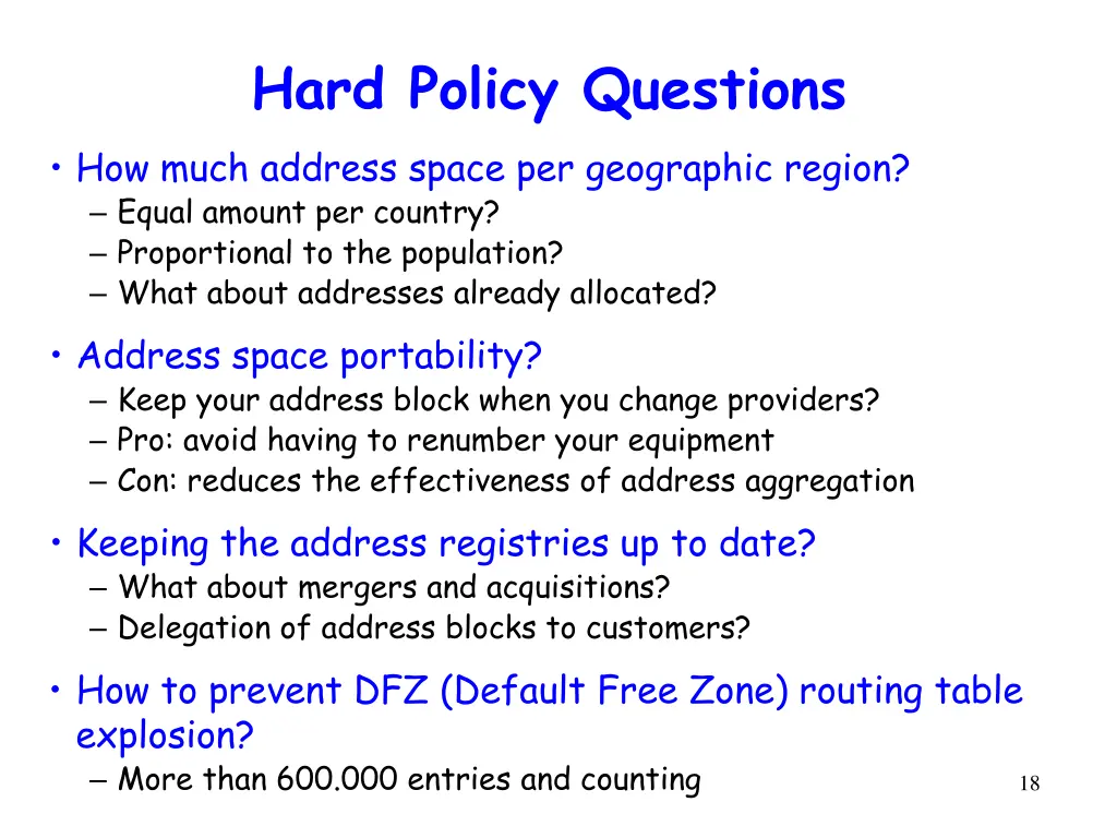 hard policy questions how much address space