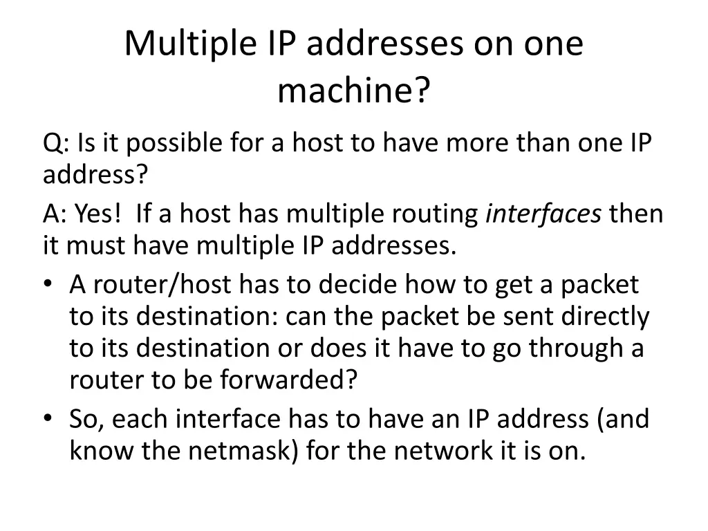 multiple ip addresses on one machine