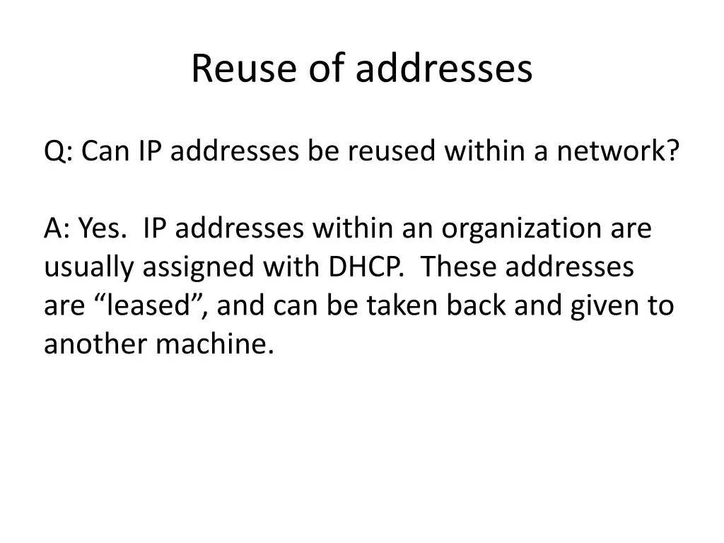 reuse of addresses