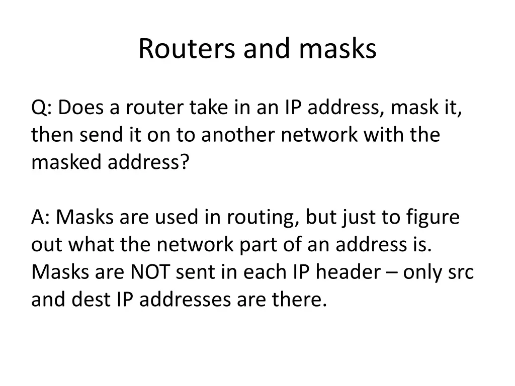 routers and masks