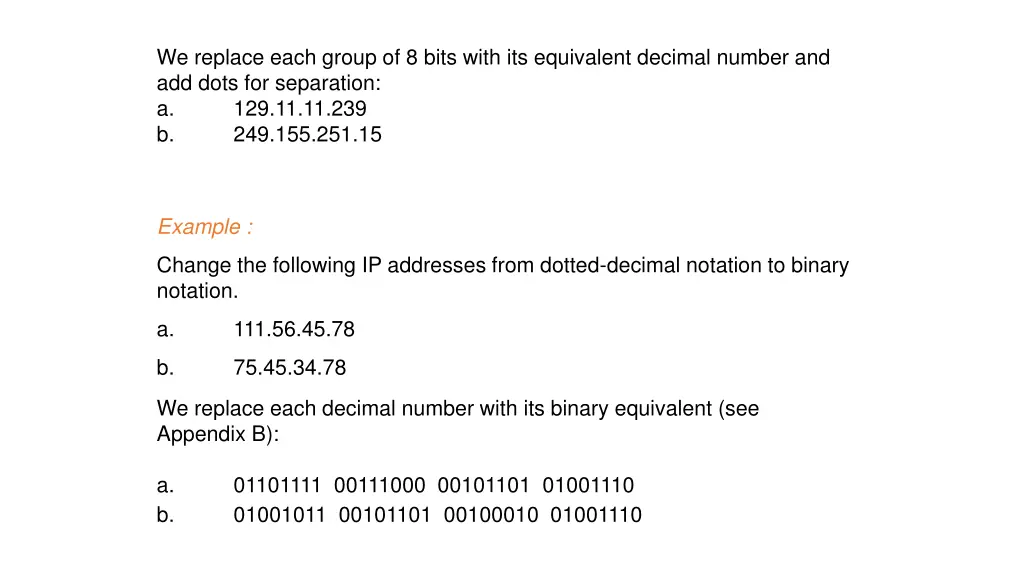 we replace each group of 8 bits with