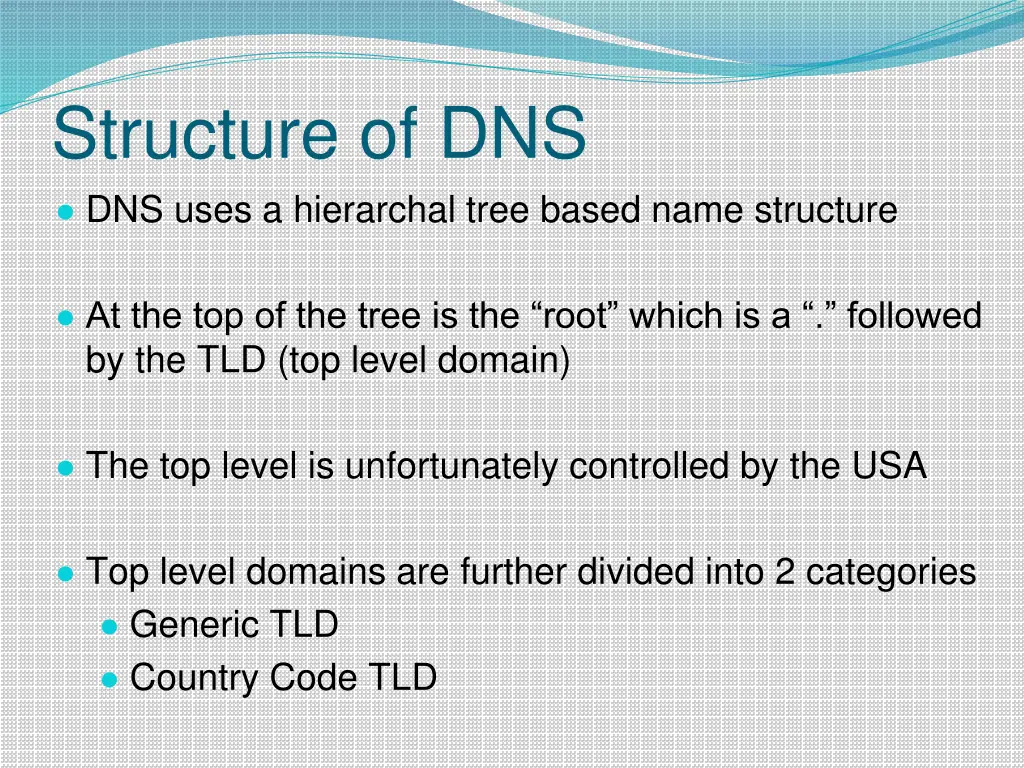 structure of dns dns uses a hierarchal tree based