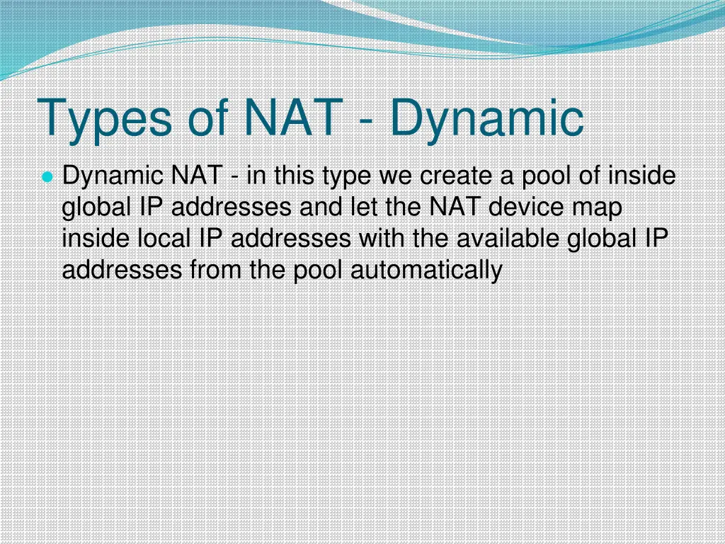 types of nat dynamic