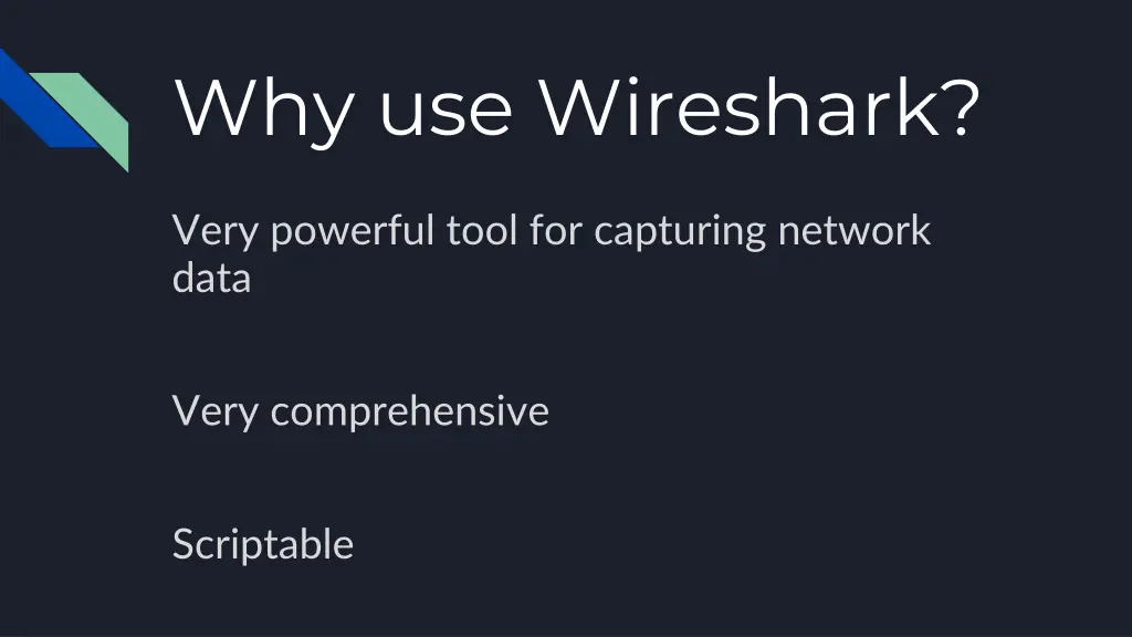 why use wireshark