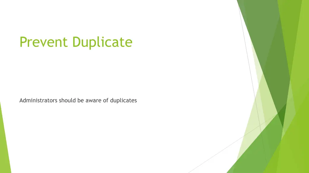 prevent duplicate