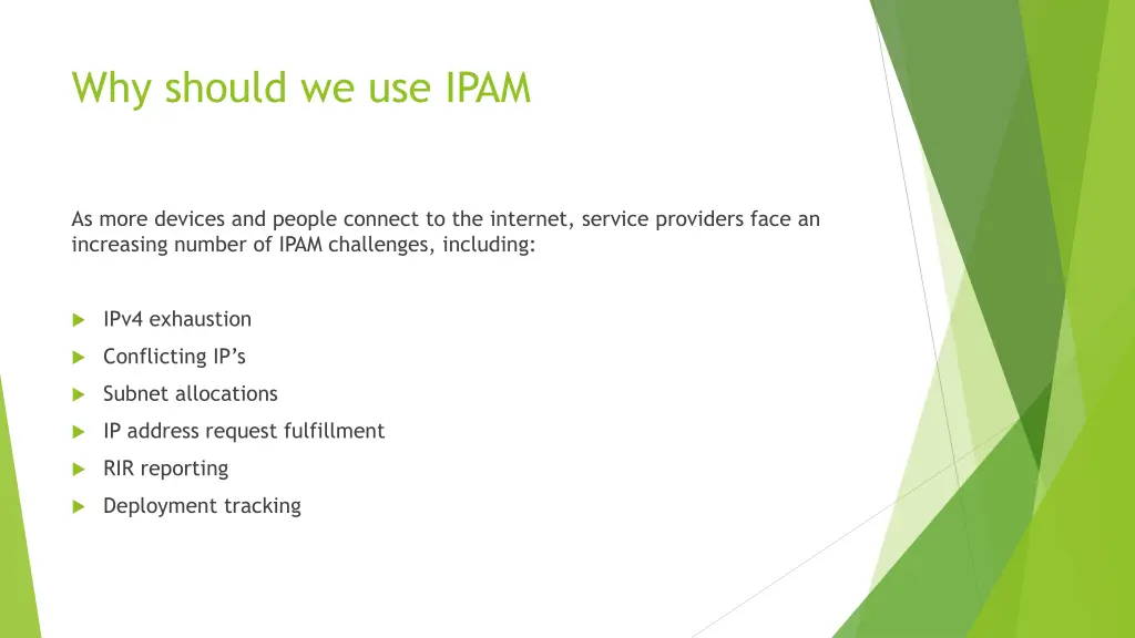 why should we use ipam