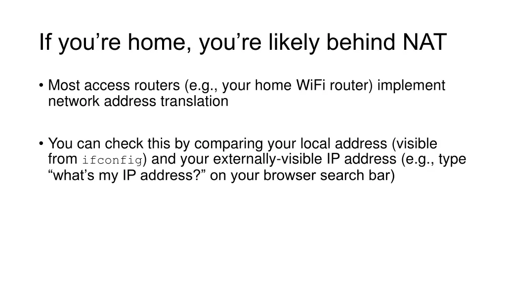 if you re home you re likely behind nat