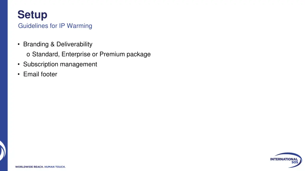 setup guidelines for ip warming