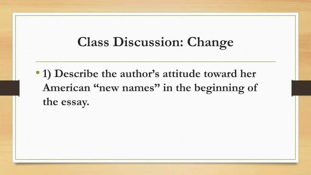 class discussion change