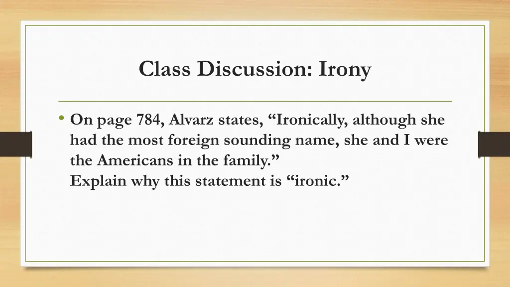 class discussion irony