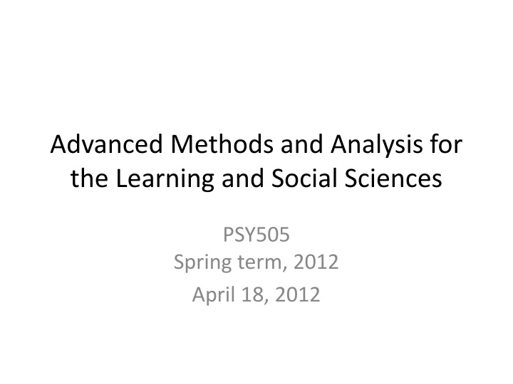 advanced methods and analysis for the learning