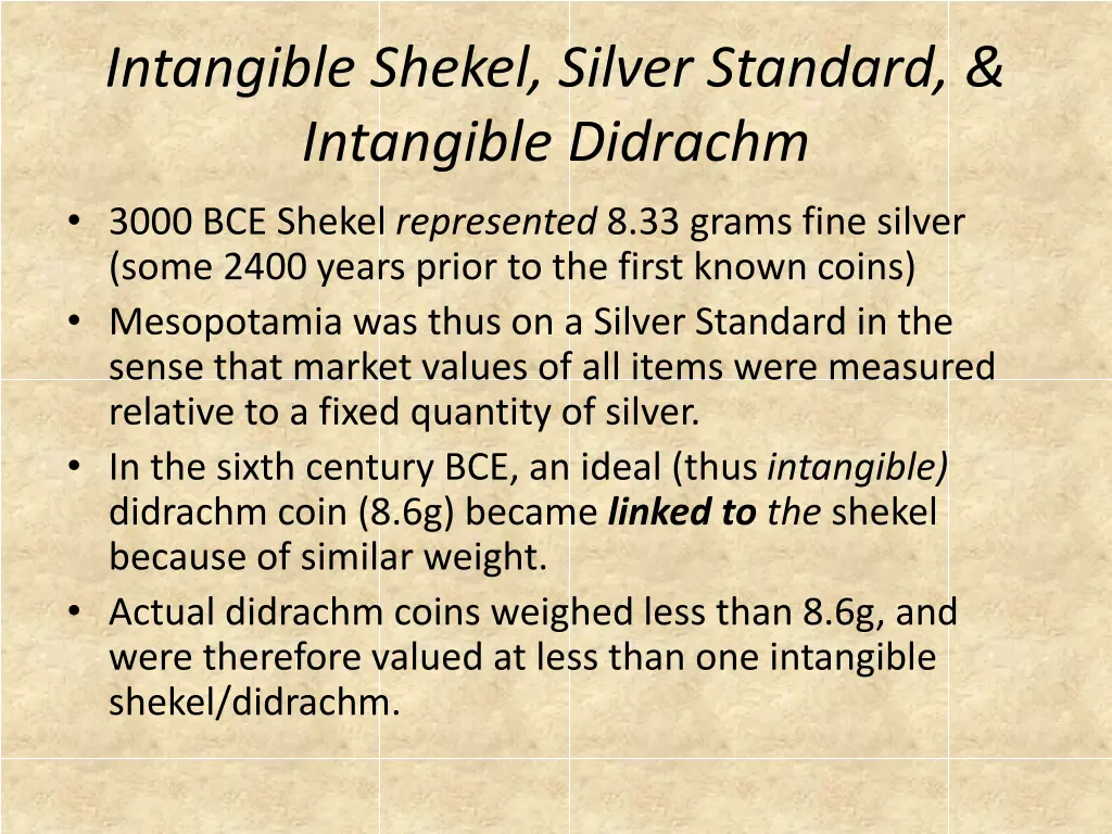 intangible shekel silver standard intangible