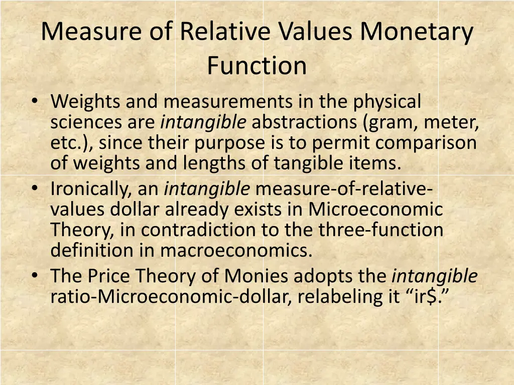 measure of relative values monetary function