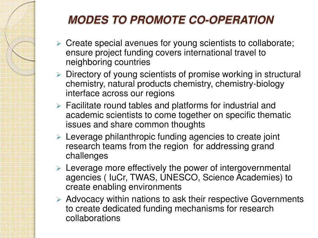 modes to promote co operation