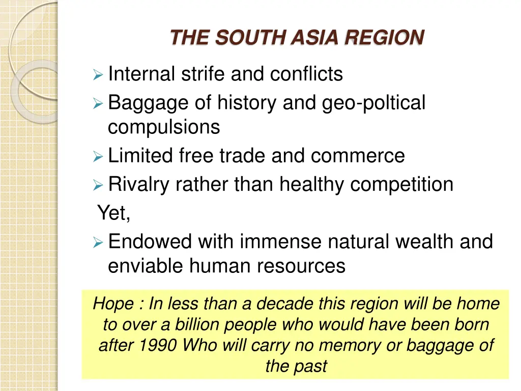 the south asia region