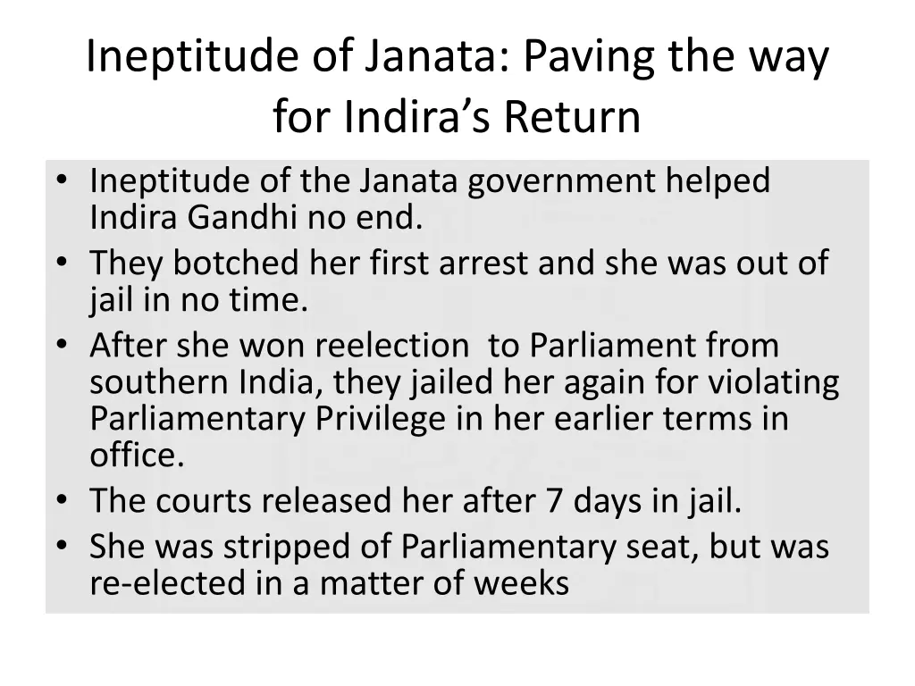 ineptitude of janata paving the way for indira