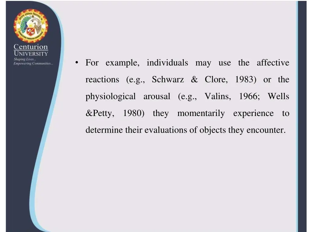 for example individuals may use the affective