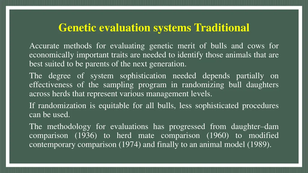 genetic evaluation systems traditional