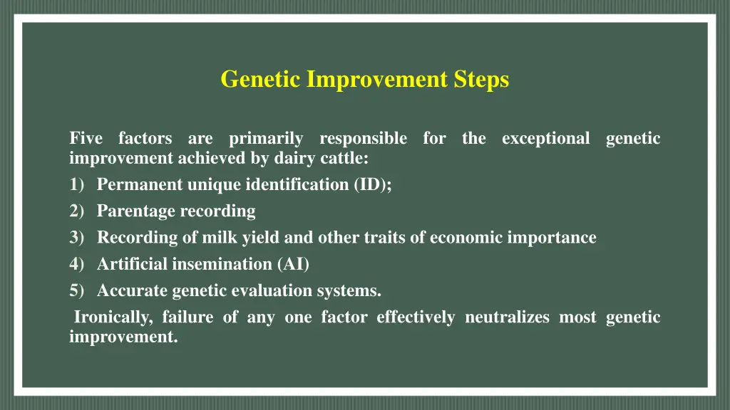 genetic improvement steps