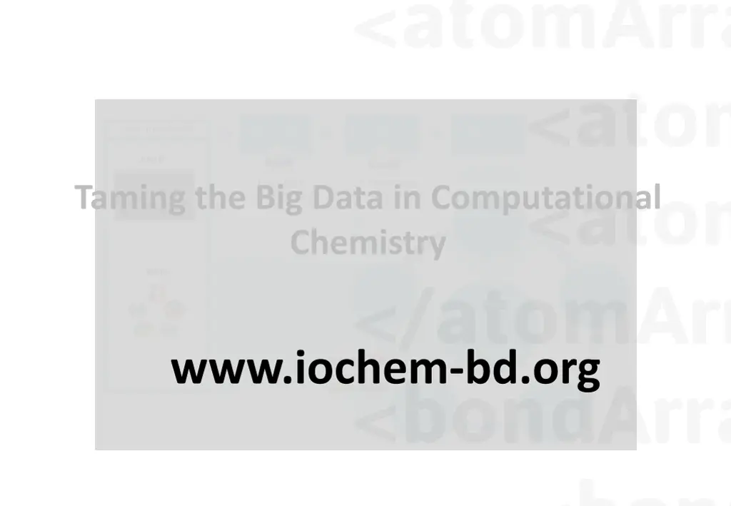 taming the big data in computational chemistry 1