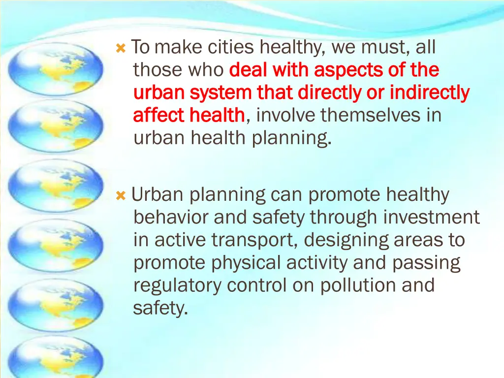 to make cities healthy we must all those who deal