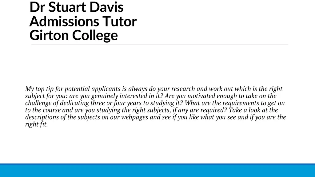 dr stuart davis admissions tutor girton college