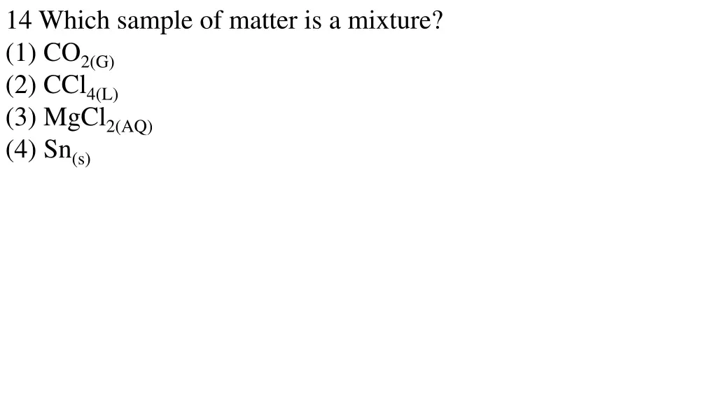 14 which sample of matter is a mixture