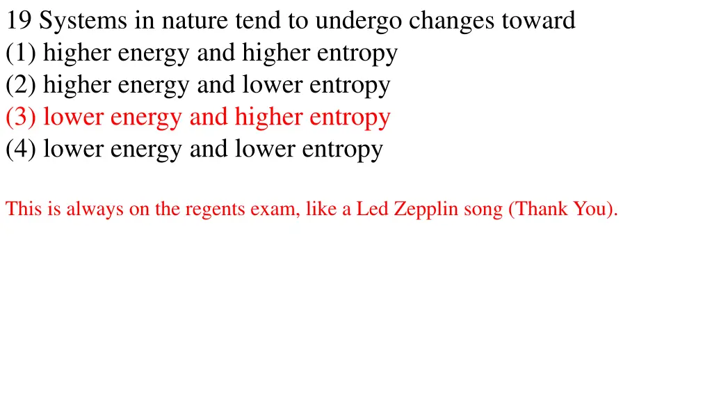 19 systems in nature tend to undergo changes 1