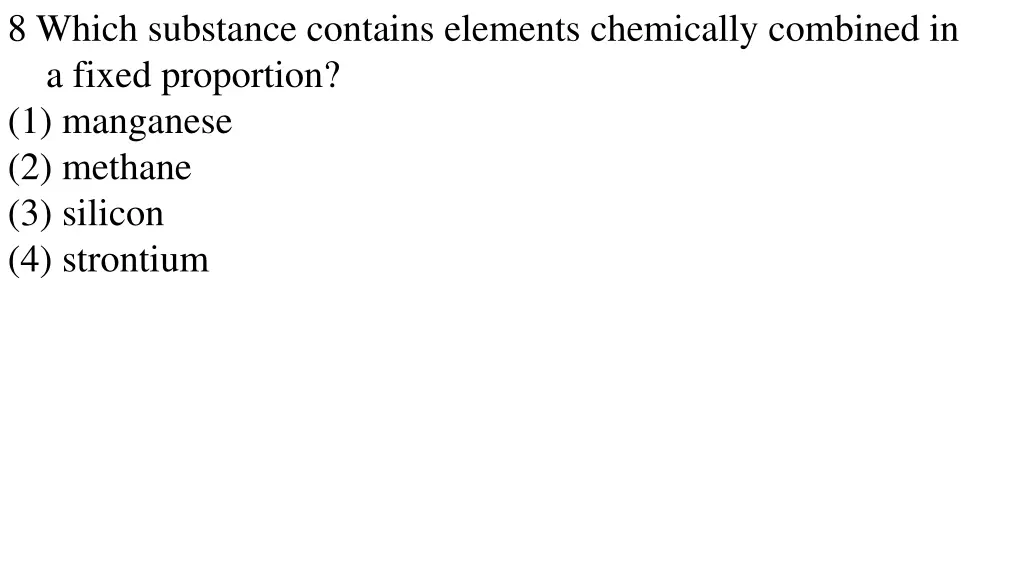 8 which substance contains elements chemically