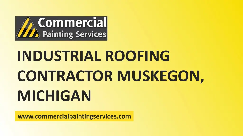 industrial roofing contractor muskegon michigan