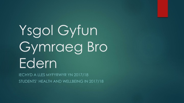 ysgol gyfun gymraeg bro edern iechyd a lles