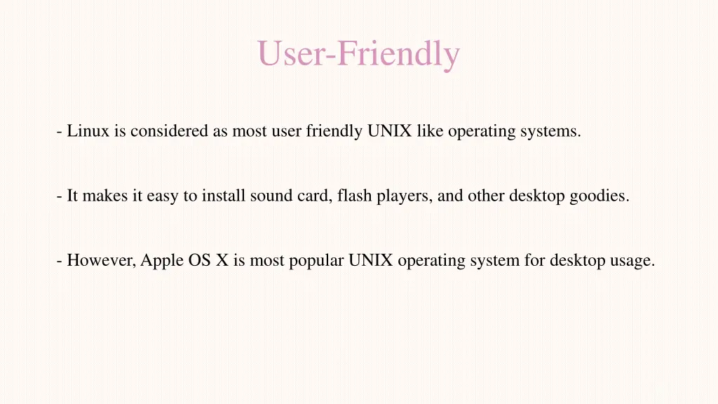 user friendly