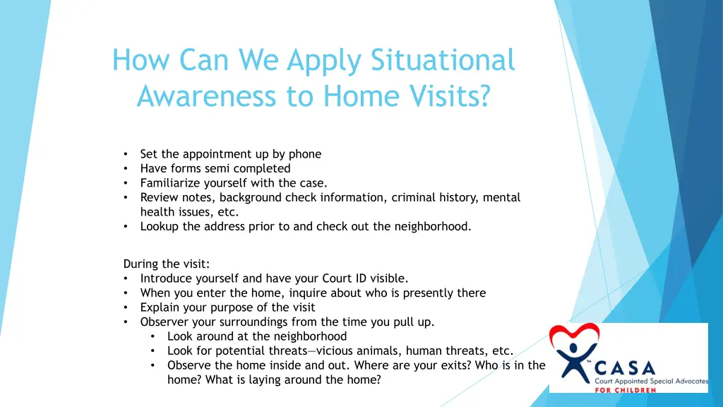 how can we apply situational awareness to home