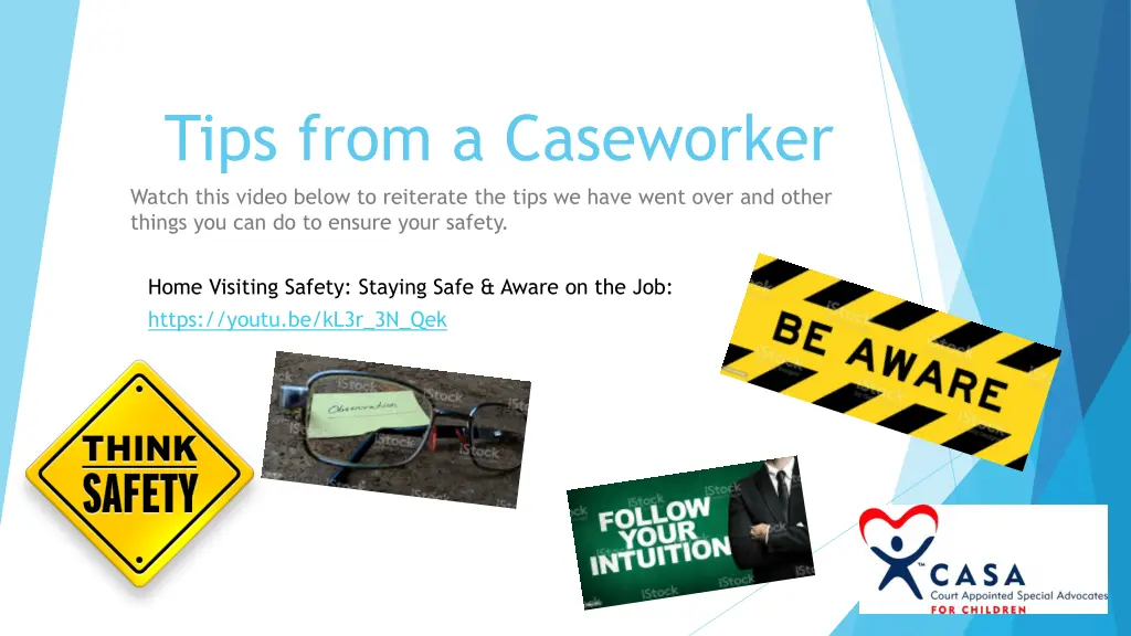 tips from a caseworker watch this video below