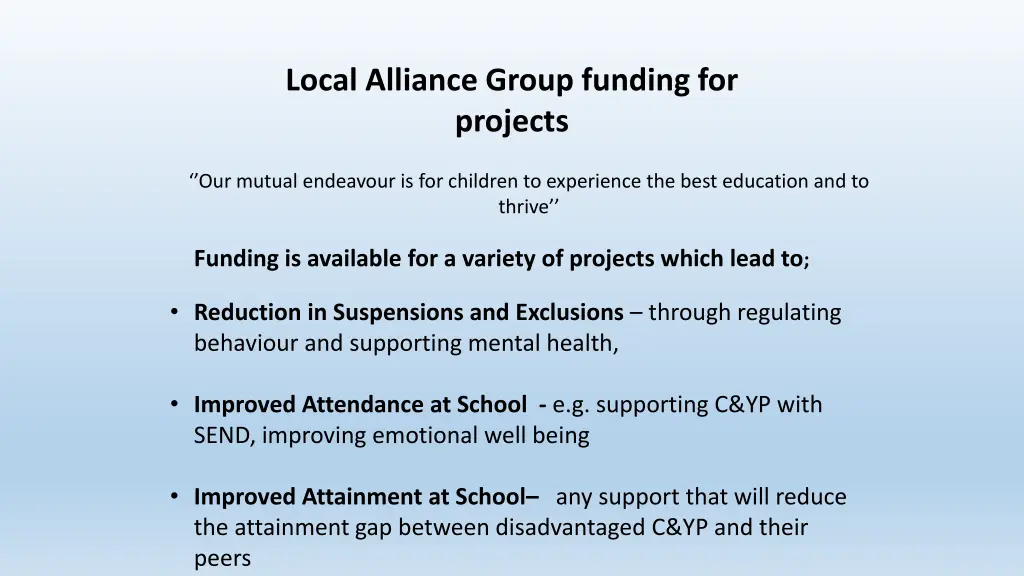 local alliance group funding for projects