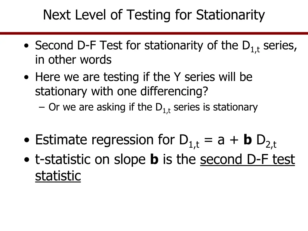 next level of testing for stationarity