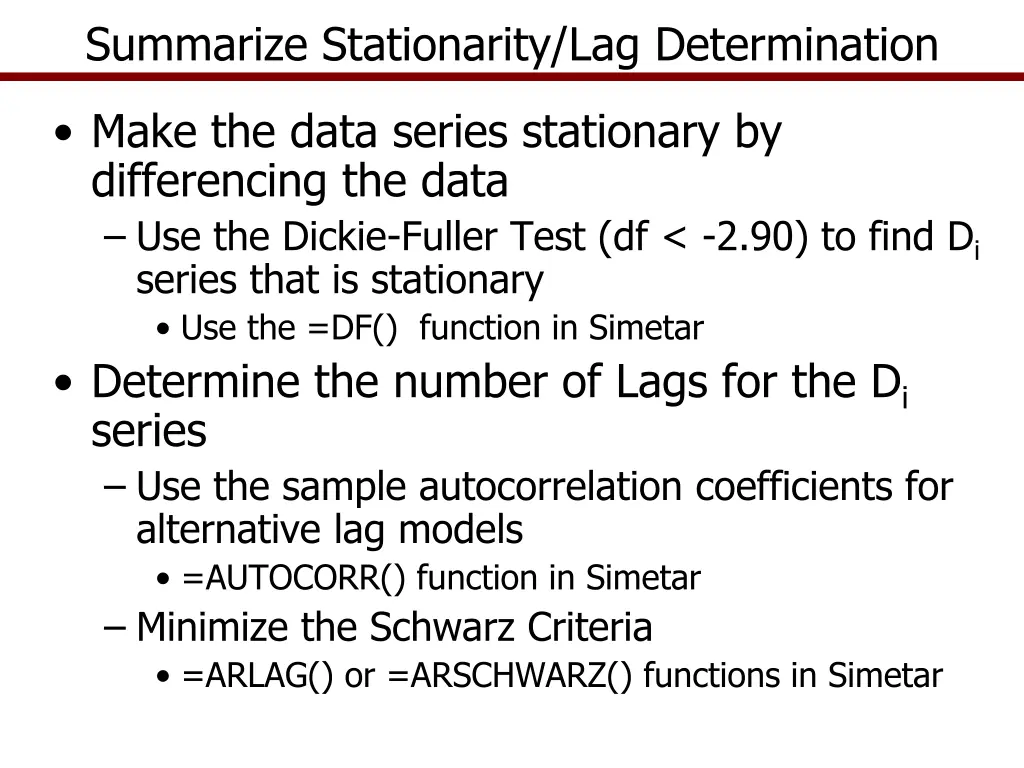 summarize stationarity lag determination