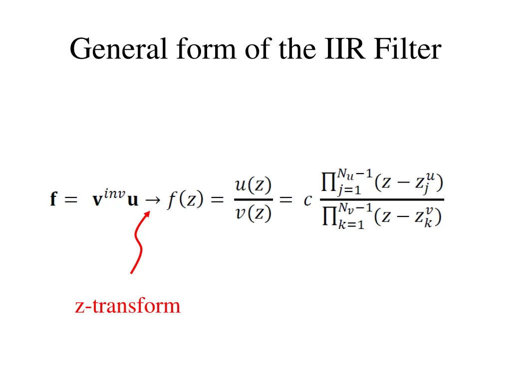 general form of the iir filter