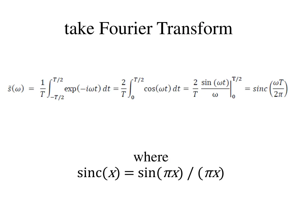 take fourier transform