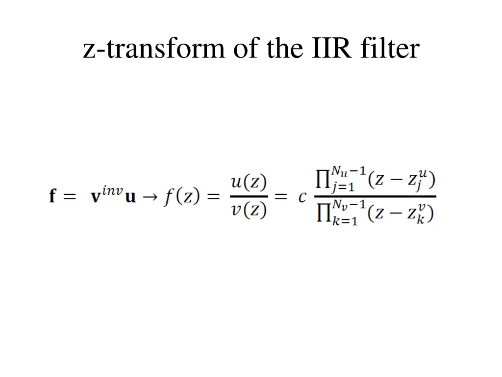 z transform of the iir filter