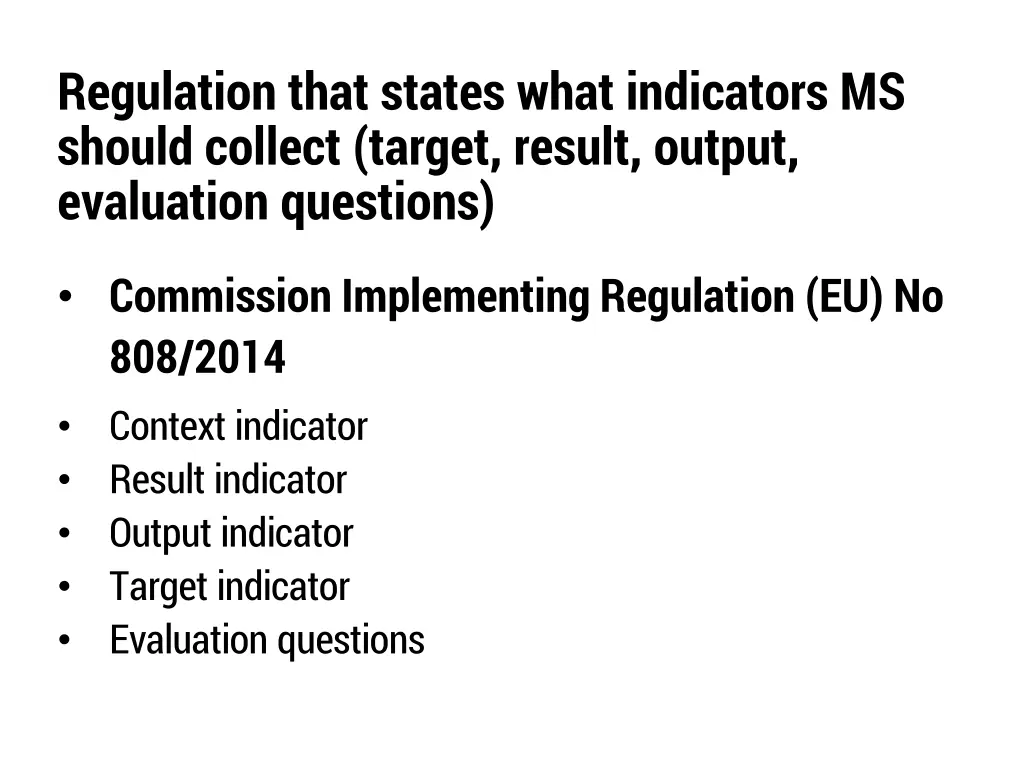 regulation that states what indicators ms should