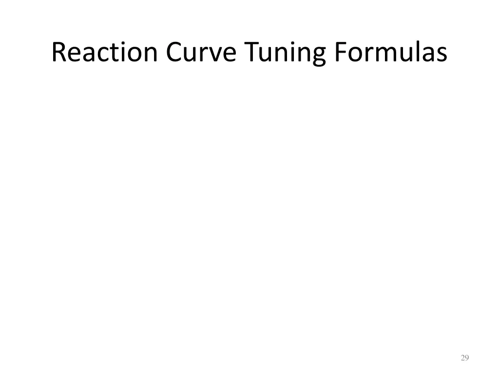 reaction curve tuning formulas