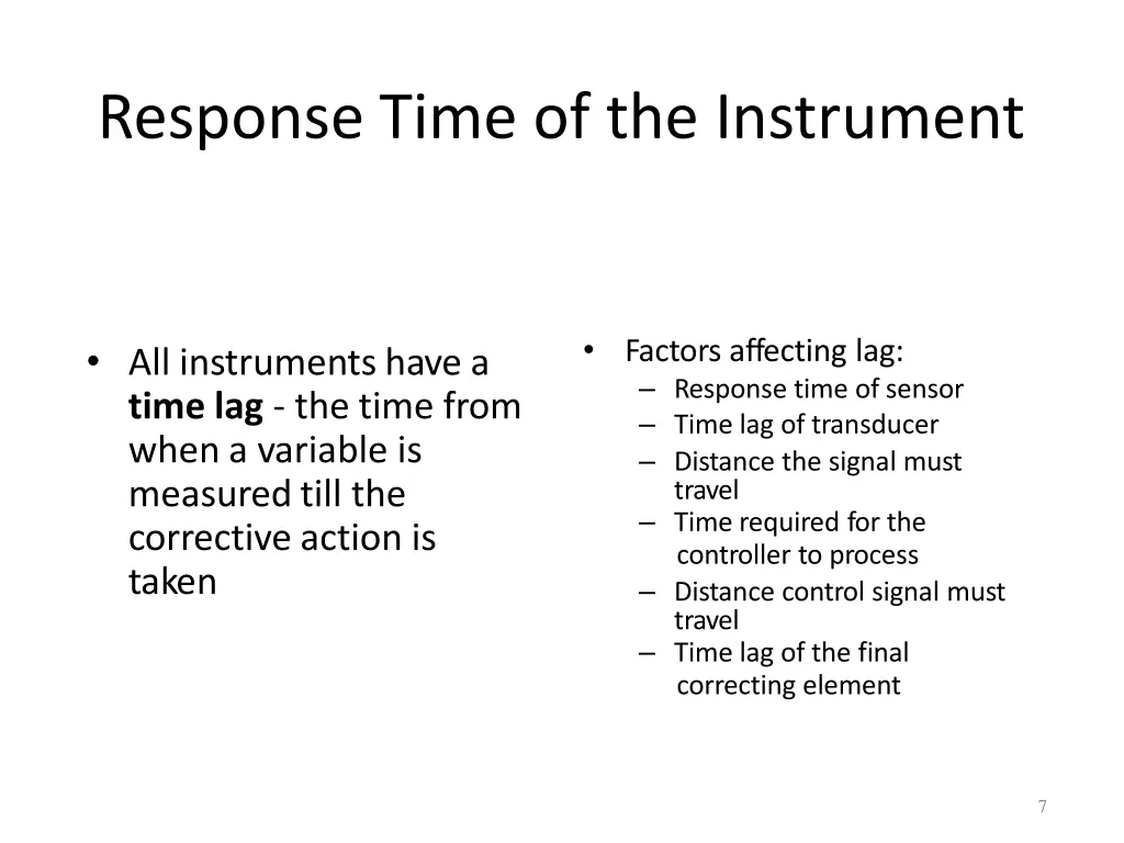 response time of the instrument