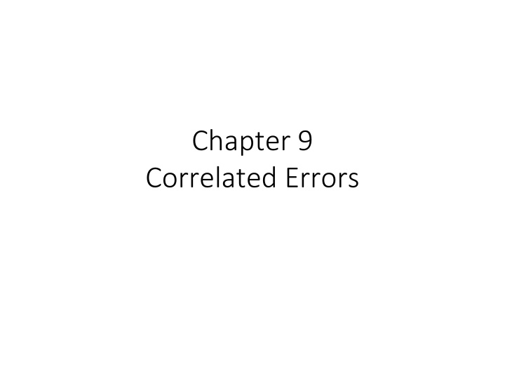 chapter 9 correlated errors