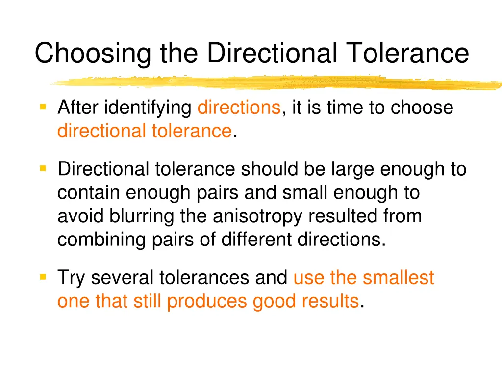 choosing the directional tolerance